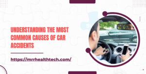 Understanding the Most Common Causes of Car Accidents