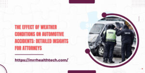 The Effect of Weather Conditions on Automotive Accidents: Detailed Insights for Attorneys