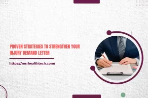 Proven Strategies to Strengthen Your Injury Demand Letter